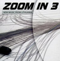 zoom in 3: naujoji lietuvių muzika
