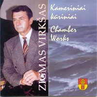 Zigmas Virkšas. Chamber Works