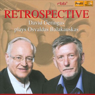 Retrospective. David Geringas plays Osvaldas Balakauskas