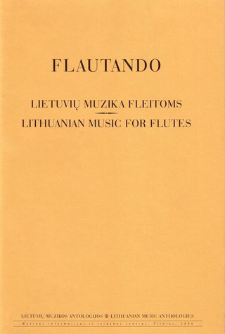 Flautando. Lithuanian Music for Flutes