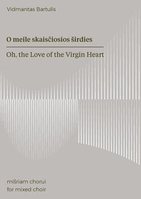 Oh, the Love of the Virgin Heart