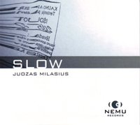 Slow