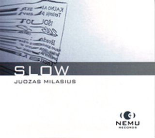 Slow