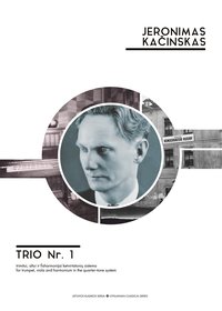 Trio No. 1 in the quarter-tone system