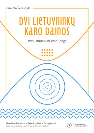 Dvi lietuvninkų karo dainos