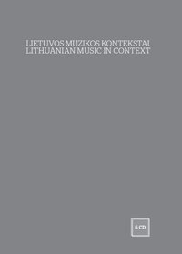 Lithuanian Music in Context