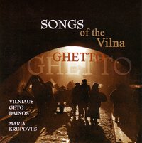Songs of the Vilna Ghetto