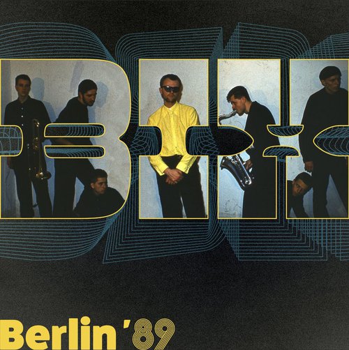 „Bix“ – „Berlin ’89“ CD, 2021 (M.P.3.).jpg