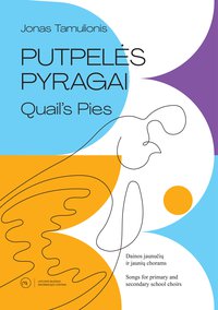 Putpelės pyragai