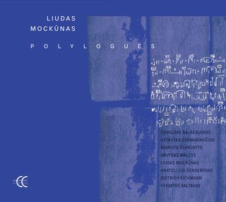 Liudas Mockūnas. Polylogues