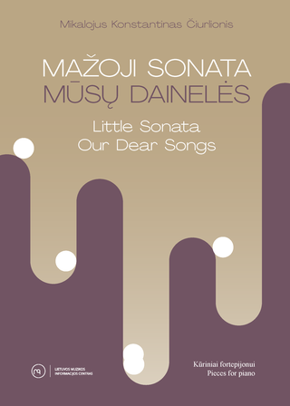 Mažoji sonata. Mūsų dainelės