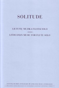 Solitude. Music for Flute Solo