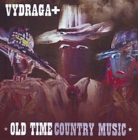 Vydraga+  Old Time Country Music