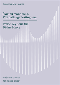 Praise, My Soul, the Divine Mercy