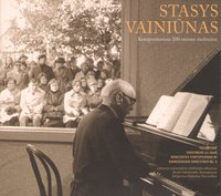 Dedicated to Stasys Vainiūnas' Centenary