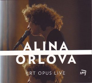 Alina Orlova LRT Opus Live