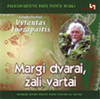 Margi dvarai, žali vartai