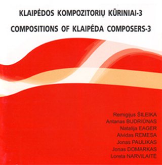 Klaipėdos kompozitorių kūriniai-3